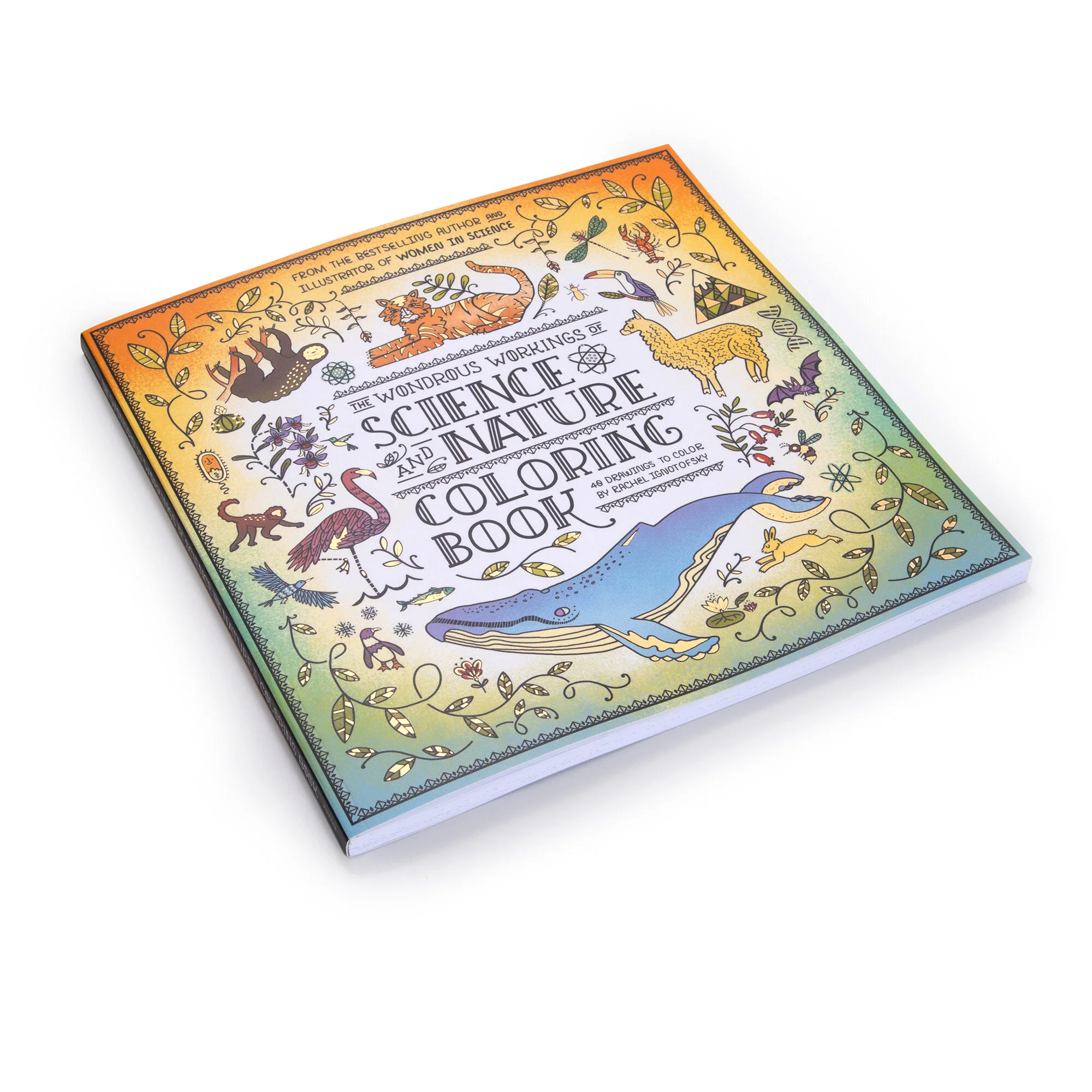 SCIENCE AND NATURE COLORING BOOK — Rachel Ignotofsky Design